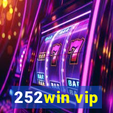 252win vip